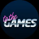 To The GAMES