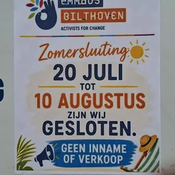 Poster met aankondiging van zomersluiting van 20 juli tot 10 augustus